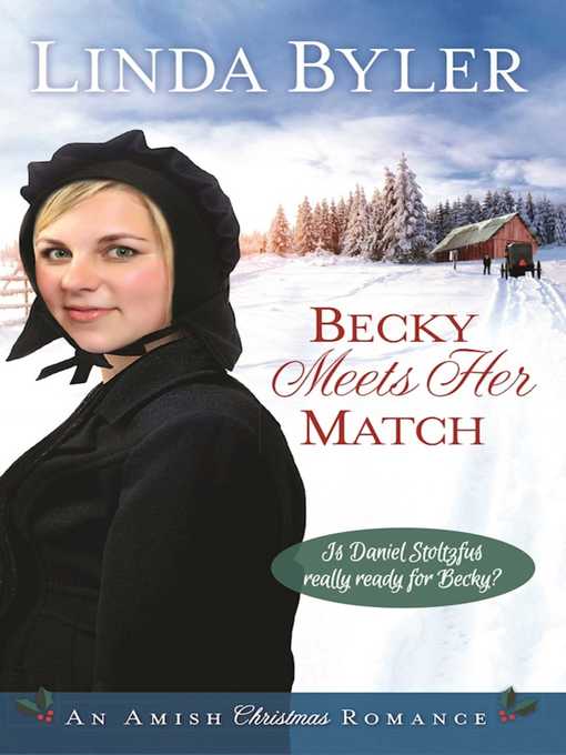 Title details for Becky Meets Her Match by Linda Byler - Available